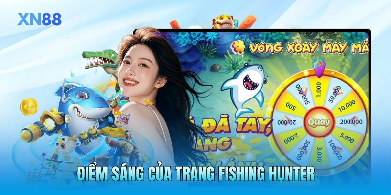 Điểm sáng của trang fishing hunter
